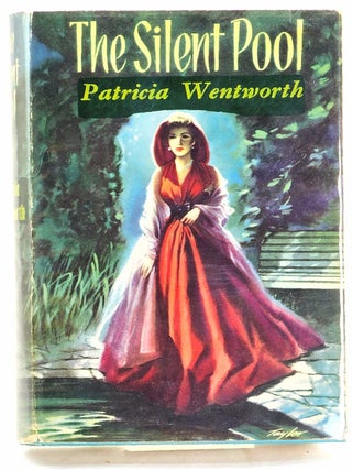 Item #102932 The Silent Pool. Patricia Wentworth