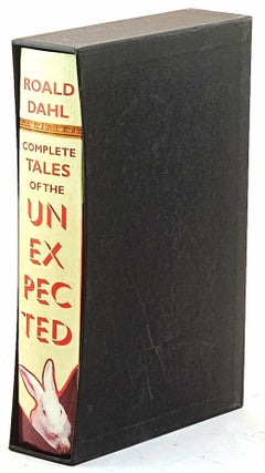 Item #102960 The Complete Tales of the Unexpected and Other Stories. An Omnibus Volume containing...
