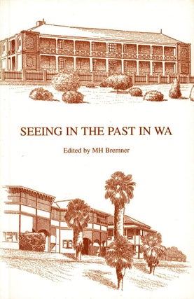 Item #103011 Seeing in the past in WA. "Ut Videant" M. H Bremner