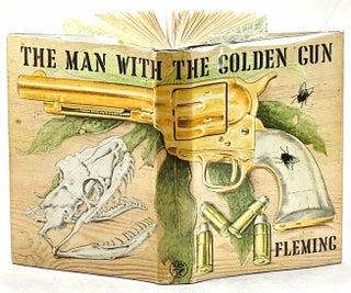 Item #103037 The Man with the Golden Gun [First Edition]. Ian Fleming
