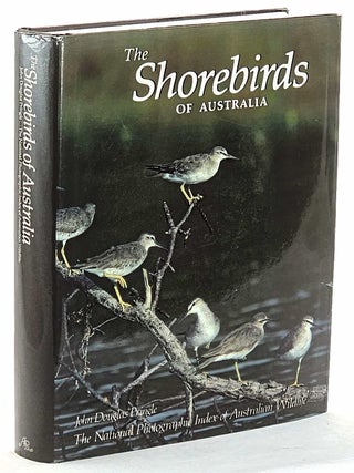 The Shorebirds of Australia. John Douglas Pringle.