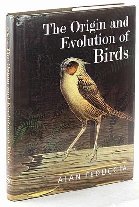 Item #103166 The Origin and Evolution of Birds. Alan Feduccia