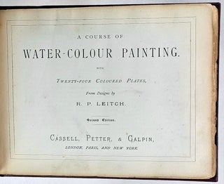 A Course of Water Colour Painting with Twenty-Four Coloured Plates