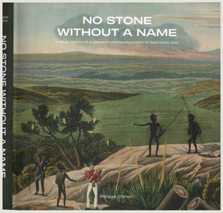 Item #103282 No Stone Without a Name : A Visual History of Possession and Dispossession in...