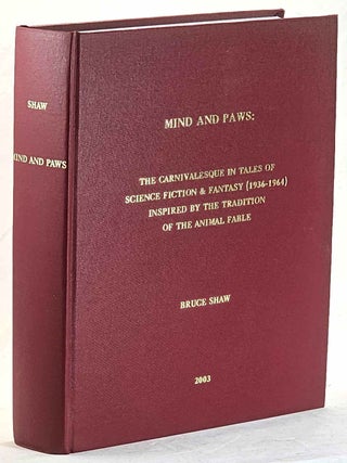 Item #103312 Mind and Paws : the Carnivalesque in Tales of Science Fiction and Fantasy (1936 -...