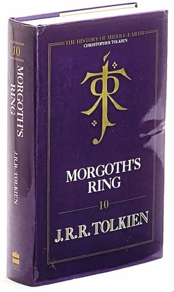 Item #103336 Morgoth's Ring. The Later Silmarillion, Part One. The Legends of Aman. (Volume 10,...
