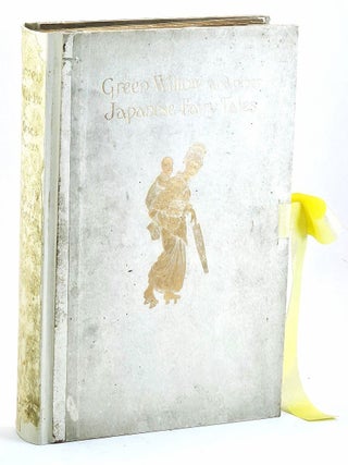 Green Willow and other Japanese Fairy Tales. Grace James.