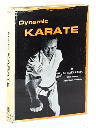 Item #104077 Dynamic Karate : Instruction by the Master. Masatoshi Nakayama
