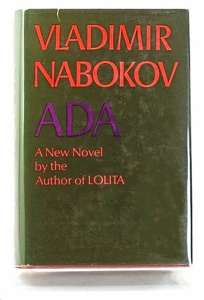 Item #104152 Ada or Ardor: A Family Chronicle. Vladimir Nabokov