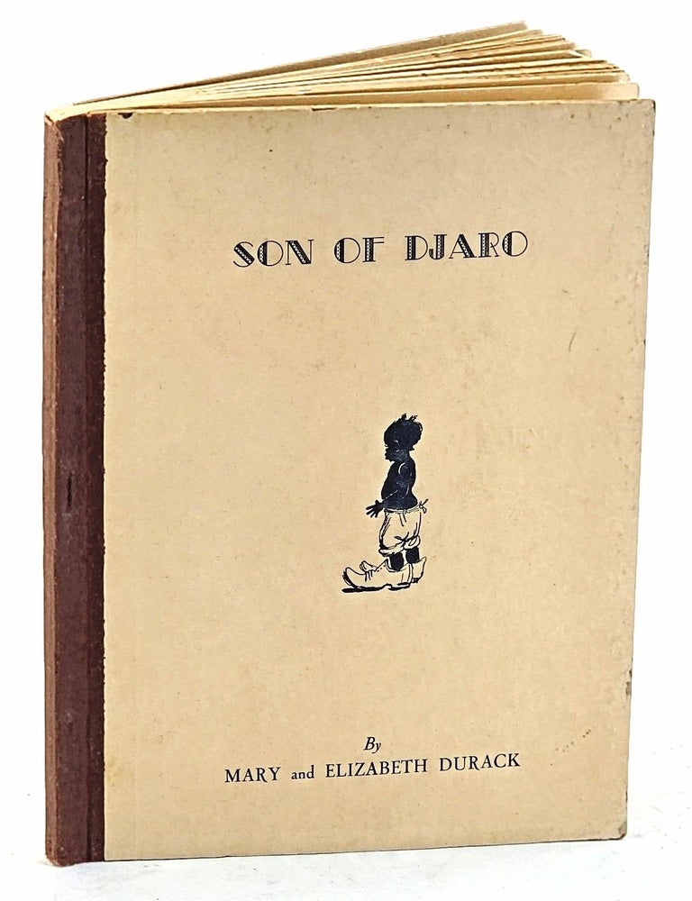 Item #104187 Son of Djaro. Mary and Elizabeth Durack.