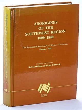 Item #104507 Aborigines of the Southwest Region 1829 - 1840. The Bicentennial Dictionary of...
