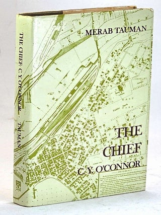 Item #104577 The Chief. C.Y. O'Connor. Merab Tauman