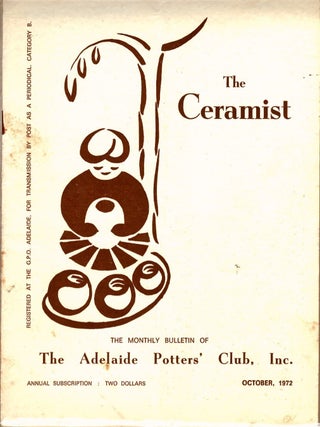 Item #104986 The Ceramist : the monthly bulletin of The Adelaide Potters Club, Inc. (Five Issues,...