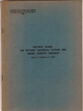 Item #104989 Rottnest Island : The Rottnest Biological Station and Recent Scientific Research. E....