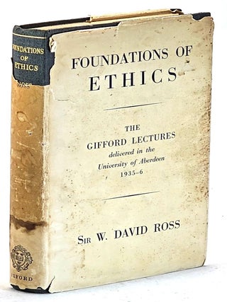 Item #105585 Foundations of Ethics: The Gifford Lectures Delivered in the University of Aberdeen,...