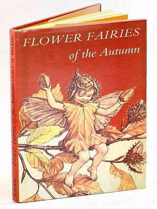 Item #105634 Flower Fairies of the Autumn, with the nuts and berries they bring. Cicely Mary Barker