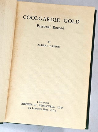 Coolgardie Gold : Personal Record (with) manuscript letter from the author dated November 1937 and Bookplate of John Kirwan