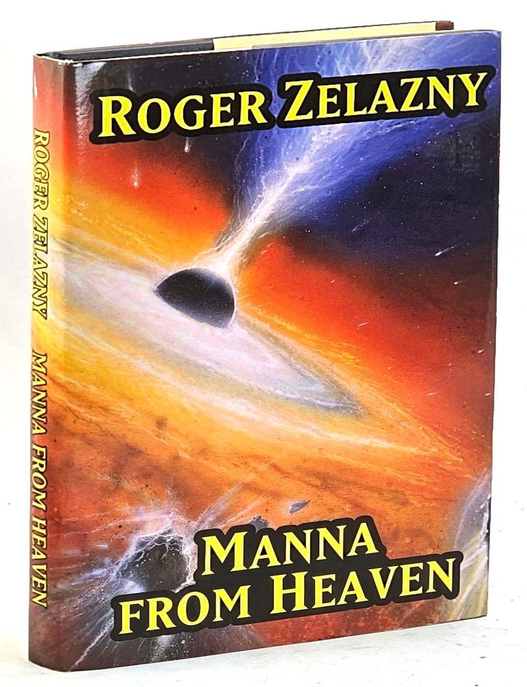 Item #105657 Manna From Heaven. Roger Zelazny.