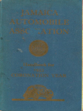 Item #105736 The Jamaica Automobile Association Handbook. Coronation Year