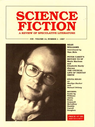 Item #105840 Science Fiction: A Review of Speculative Literature. No. 39. Volume 14, No.1. Van Ikin