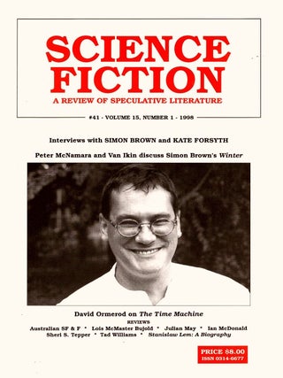 Item #105842 Science Fiction: A Review of Speculative Literature. No. 41. Volume 15, No.1. Van Ikin