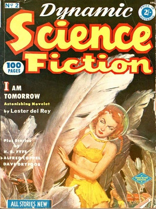Item #105855 Dynamic Science Fiction. No. 2. Australian edition. Robert W. Lowndes, authors,...