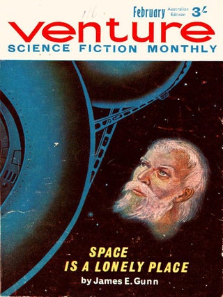 Venture Science Fiction Magazine. Australian Edition February 1964. (British Edition December. Robert P. Mills, var, ed.