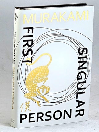 Item #105923 First Person Singular. Haruki Murakami, Trans. Philip Gabriel
