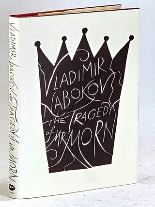 Item #106039 The Tragedy of Mr. Morn. Vladimir Nabokov