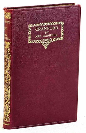 Item #106169 Cranford. Gaskell Mrs, Elizabeth Gaskell, Anne Thackeray Ritchie, Preface