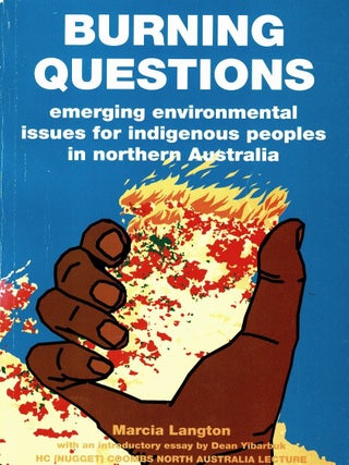Item #106319 Burning Questions : emerging environmental issues for indigenous peoples in Northern...