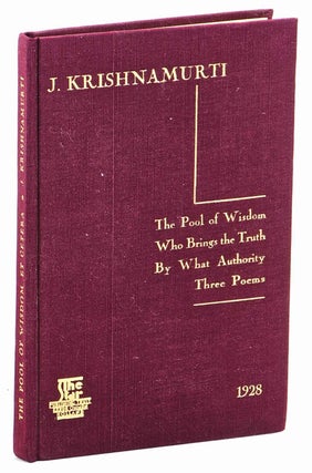 Item #106324 The Pool of Wisdom Who Brings The Truth By What Authority and Three Poems. J....