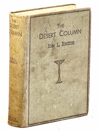 Item #106420 The Desert Column. Leaves From the Diary of an Australian Trooper in Gallipoli,...
