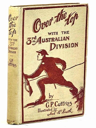 Item #106421 Over the Top with the Third Australian Division. G. P Cuttriss