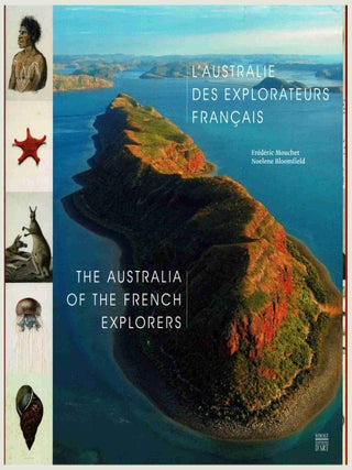 Item #106444 L'Australie des Explorateurs Francais - The Australia of the French Explorers....