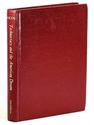 Technocracy and the American Dream : The Technocrat Movement, 1900-1941