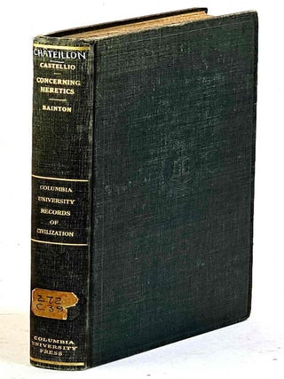 Item #106501 Concerning Heretics, whether they are to be persecuted and how they are to be...