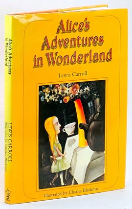 Item #106517 Alice's Adventures in Wonderland (illustrated by Charles Blackman). Lewis Carroll