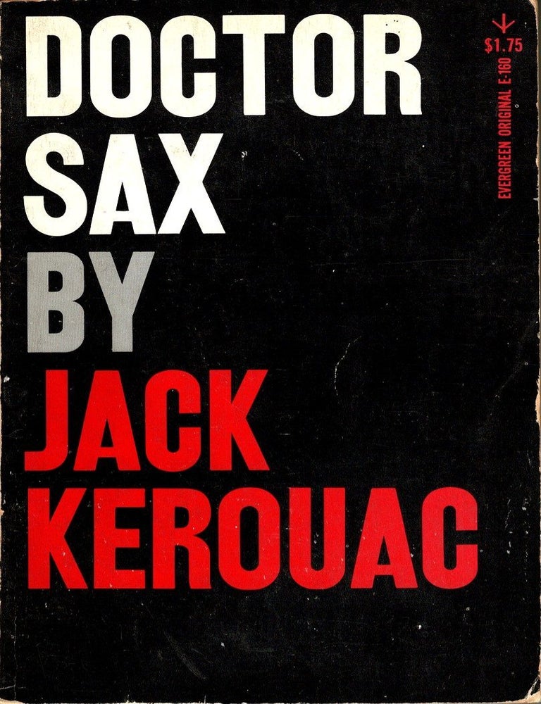 Item #106679 Doctor Sax : Faust Part Three. Jack Kerouac.