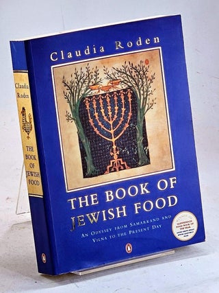 The Book of Jewish Food : An Odyssey from Samarkand and Vilna to the Present Day
