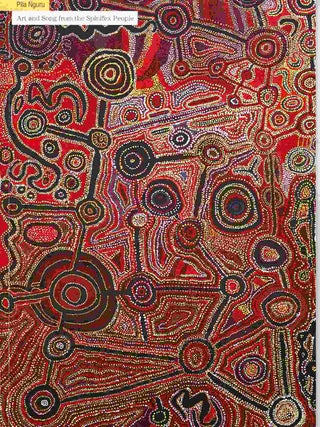 Pila Nguru. Art and Song from the Spinifex People