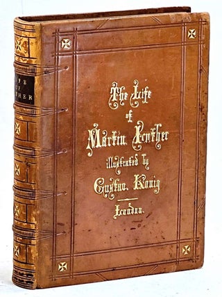 The Life of Luther in forty-eight historical engravings [1856
