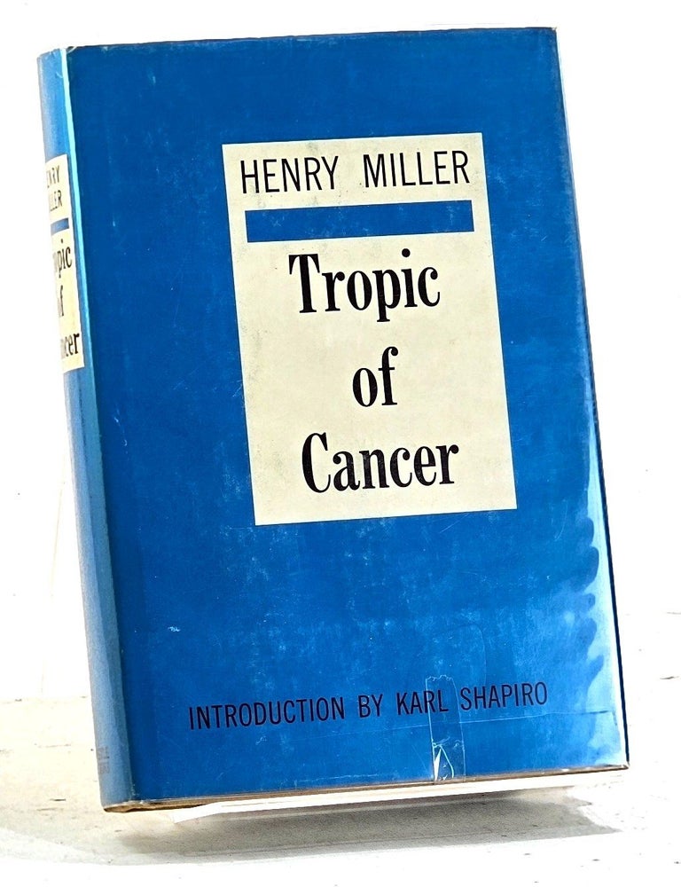 Item #106864 Tropic of Cancer. Henry Miller, Introd. Karl Shapiro.