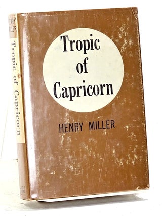 Tropic of Capricorn. Henry Miller.