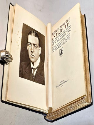 The Heart of the Antarctic, being the story of the British Antarctic Expedition 1907-1909 [First Edition]