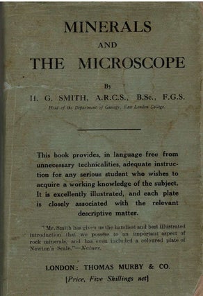 Item #77683 Minerals and the Microscope. H. G. Smith