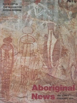 Item #87650 Aboriginal News [Rock Art in the Alligator Rivers Region