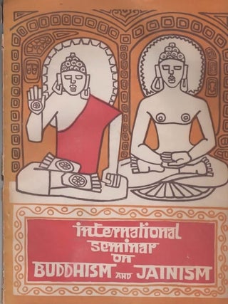 Item #93375 Souvenir : international seminar on Buddhism and Jainism. Kalindi Charan Panigrahi