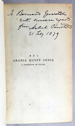 A.E.I. Arabia Egypt India. A Narrative of Travel [SIGNED]