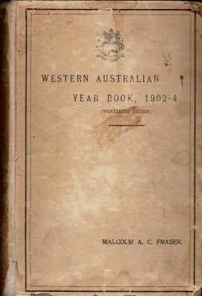 Item #93840 Western Australian Year-Book for 1902-04 [From the library of Hubert Whittell with...